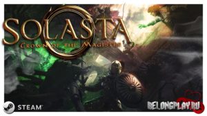 Бесплатное демо Solasta: Crown of the Magister — игра выходит на Кикстартер