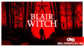 Монстрология: Ведьма из Блэр (Blair Witch) – Кто такая и откуда появилась?