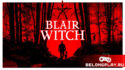 Монстрология: Ведьма из Блэр (Blair Witch) - Кто такая и откуда появилась?