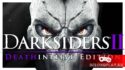 Обзор издания Darksiders II Deathinitive Edition на Nintendo Switch