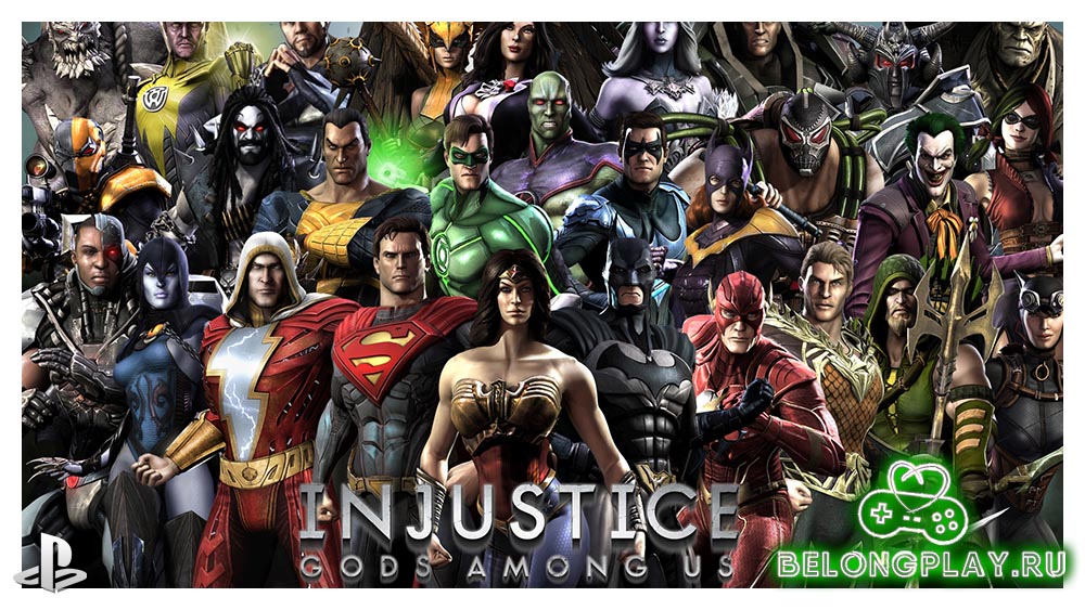 Injustice: Gods Among Us Самое полное издание раздаётся для PlayStation, Xbox и в Steam