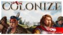 Ситибилдер в сеттинге колонизации 17 века — Colonize. Открыт приём на плейтесты