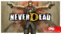 Разбор игры NeverDead (2012): приказал долго жить