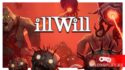 Интервью с разработчиком самобытного шутера illWill: FPS как искусство