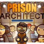 Prison Architect