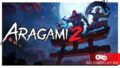 Classic Mode в Aragami 2 – стелс-дилогия об искусных воинах клана арагами