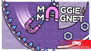 Обзор Maggie the Magnet: очень ПРИтягивающий геймплей. Розыгрыш ключей
