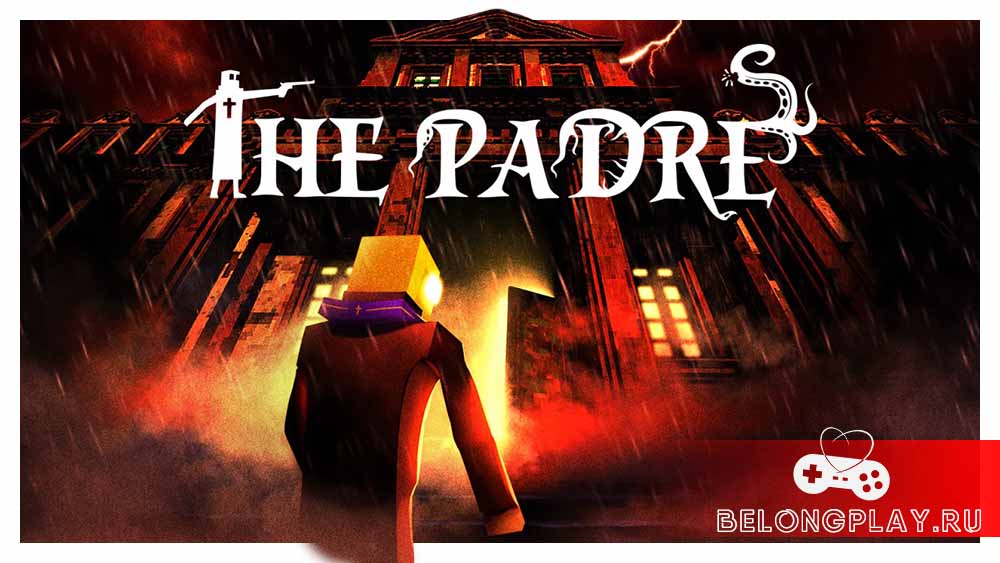 Раздача игры THE PADRE для Nintendo Switch в честь Хеллоуина
