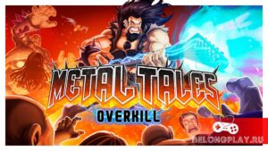 Обзор Metal Tales: Overkill — сила рифов против вашей скуки