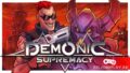 Бумер-шутер Demonic Supremacy и при чем тут Cemetery Warrior 4/V?