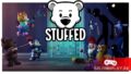 Stuffed – ко-оп шутер от первого лица с плюшевым мишкой