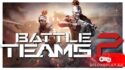 Battle Teams 2 - бесплатный PvP-PvE онлайн-шутер из страны восходящего солнца