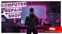 Computer Repair Shop — симулятор савёловского радиорынка