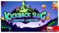 Слизнедоставка с хорошей отдачей – Kickback Slug: Cosmic Courier