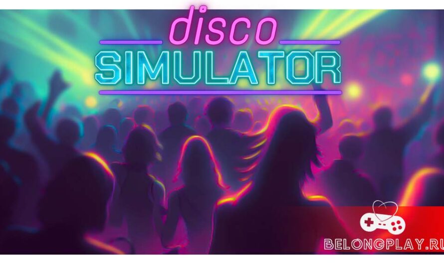 Симулятор управления диско-клубом: Disco Simulator