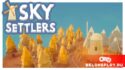 Sky Settlers: и медитативная, и карточная, и градостроительная
