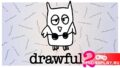 Игра для вечеринок и стримов Drawful 2: рисовать и отгадывать смешные словосочетания