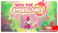 В раннем доступе Into the Emberlands: несущий свет