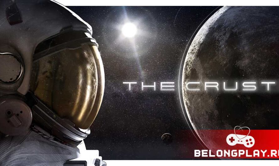 The Crust: колонизация Луны начнётся уже в июле, готовьте ваши скафандры