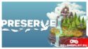 У природы нет плохой природы: Preserve
