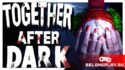 Кооперативный VHS-хоррор на 4-х: Together After Dark