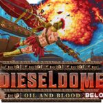 DIESELDOME: Oil and Blood game cover poster art logo wallpaper