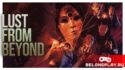 Клубничные хорроры Lust for Darkness и Lust from Beyond (18+)