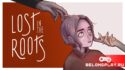 Гигантский живой Лес в Lost in the Roots