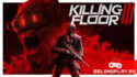 Обзор бета-версии Killing Floor 3: шутан или шуточки?