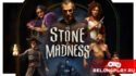 The Stone of Madness: пятёрочку выручают…