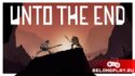 Unto The End: кто же из вас является истинным воплощением жестокости?