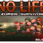 NO LIFE: Zombie Survivor game cover art logo wallpaper poster