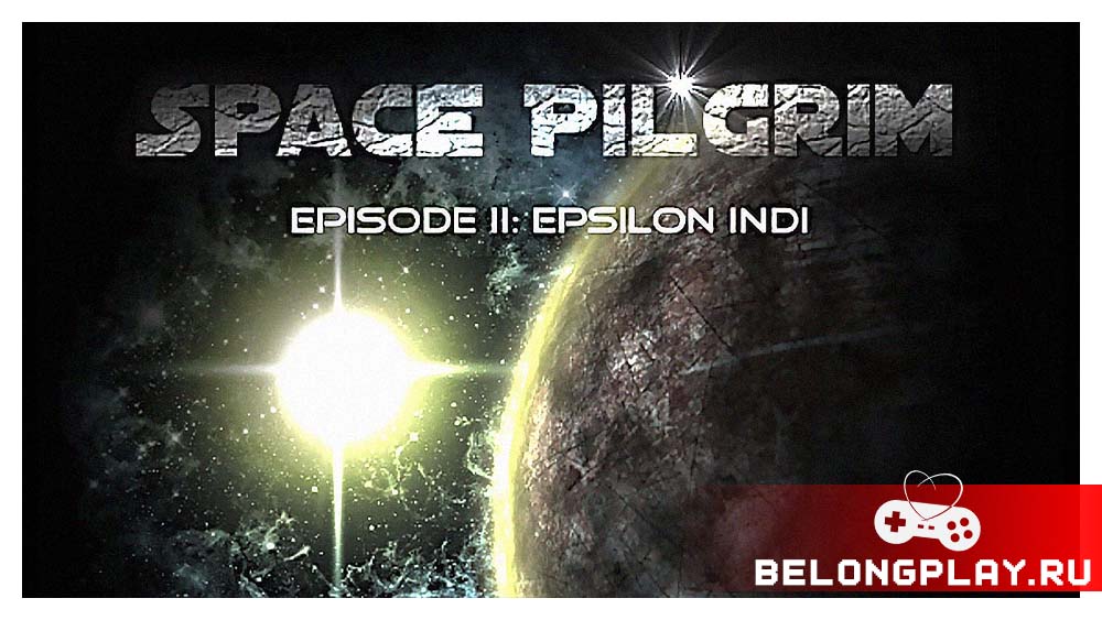 Space Pilgrim Episode II: Epsilon Indi game cover art logo wallpaper poster